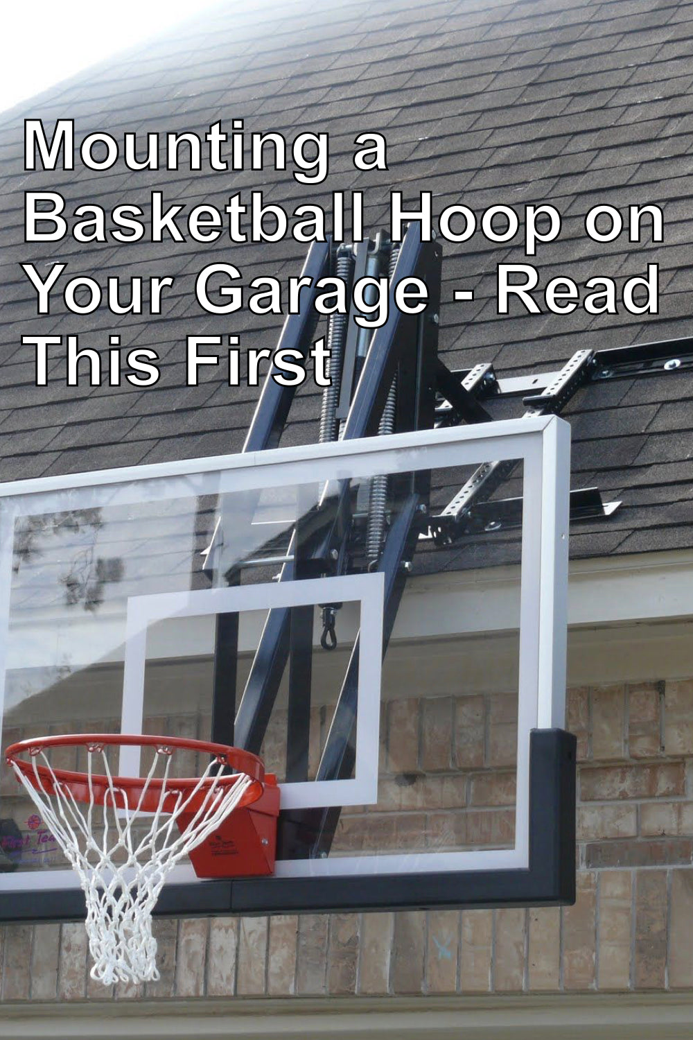 How to Mount a Basketball Hoop On Your Garage